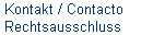 Kontakt / Contacto 
 Rechtsausschluss